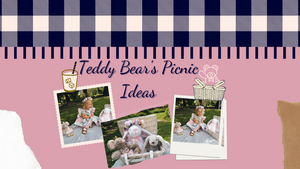 Teddy Bears' Picnic Ideas