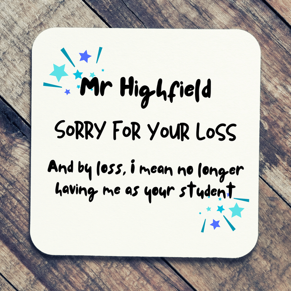 Personalised Humour Coaster For Teachers