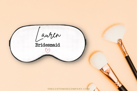 Personalised Eye Mask for Bridesmaids with Heart